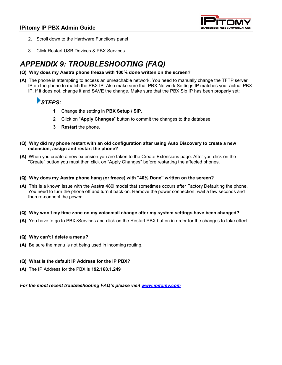 Appendix 9: troubleshooting (faq) | IPitomy IP1100+ PBX Administrator Guide User Manual | Page 252 / 259
