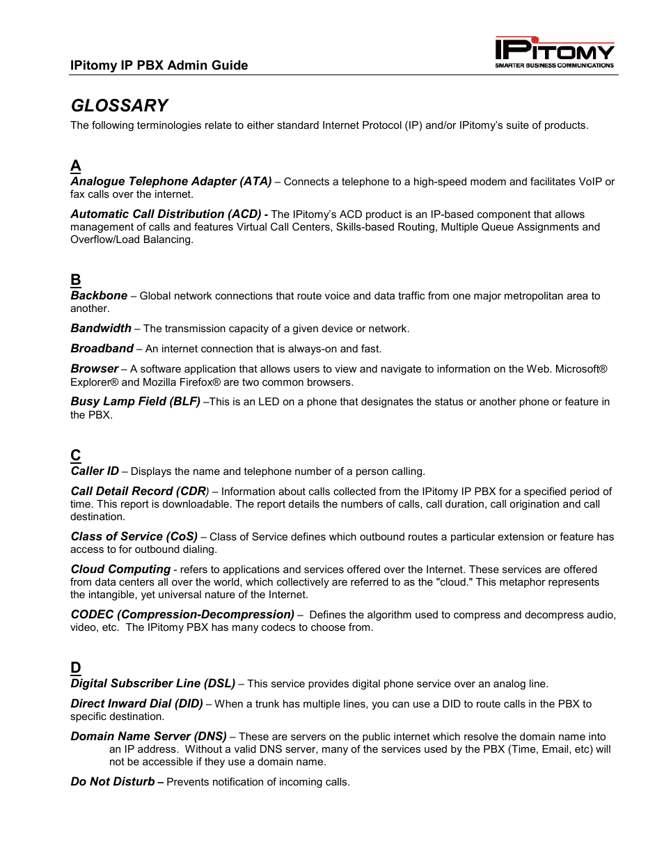 Glossary | IPitomy IP1100+ PBX Administrator Guide User Manual | Page 253 / 259