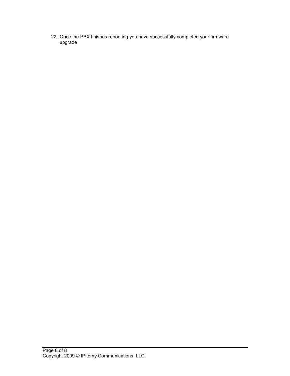 IPitomy IP1000 Upgrade Guide User Manual | Page 8 / 8