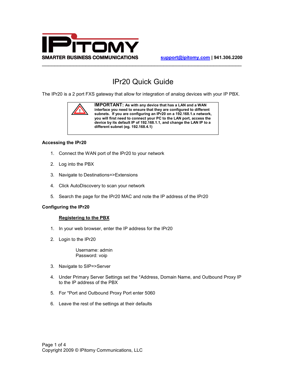 IPitomy IPR20 Quick User Guide User Manual | 4 pages
