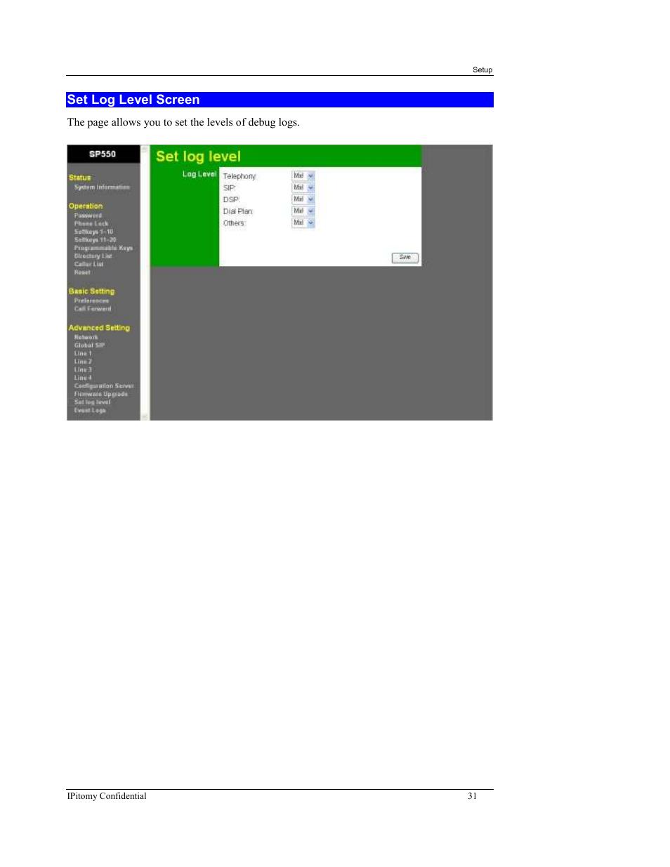 Set log level screen | IPitomy IP550 User Manual Ver.1 User Manual | Page 36 / 117