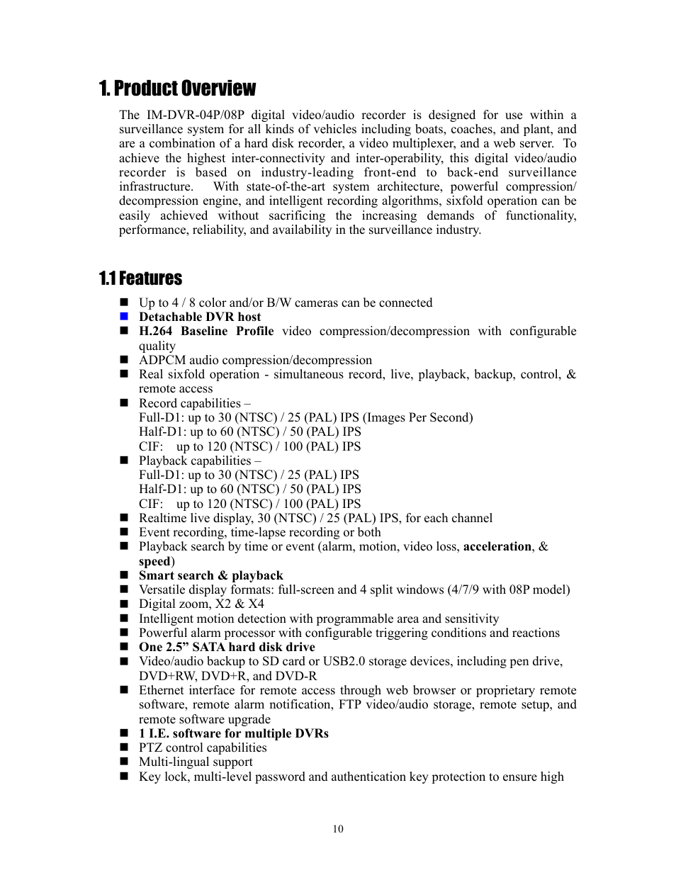 Product overview, 1 features | I.R.I.S. 808 Digital Video Recorder User Manual | Page 10 / 147