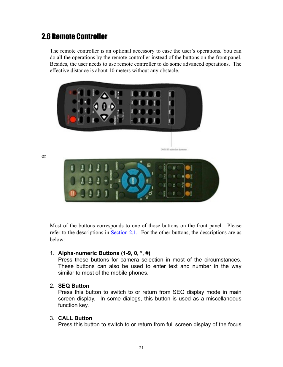 6 remote controller | I.R.I.S. 808 Digital Video Recorder User Manual | Page 21 / 147