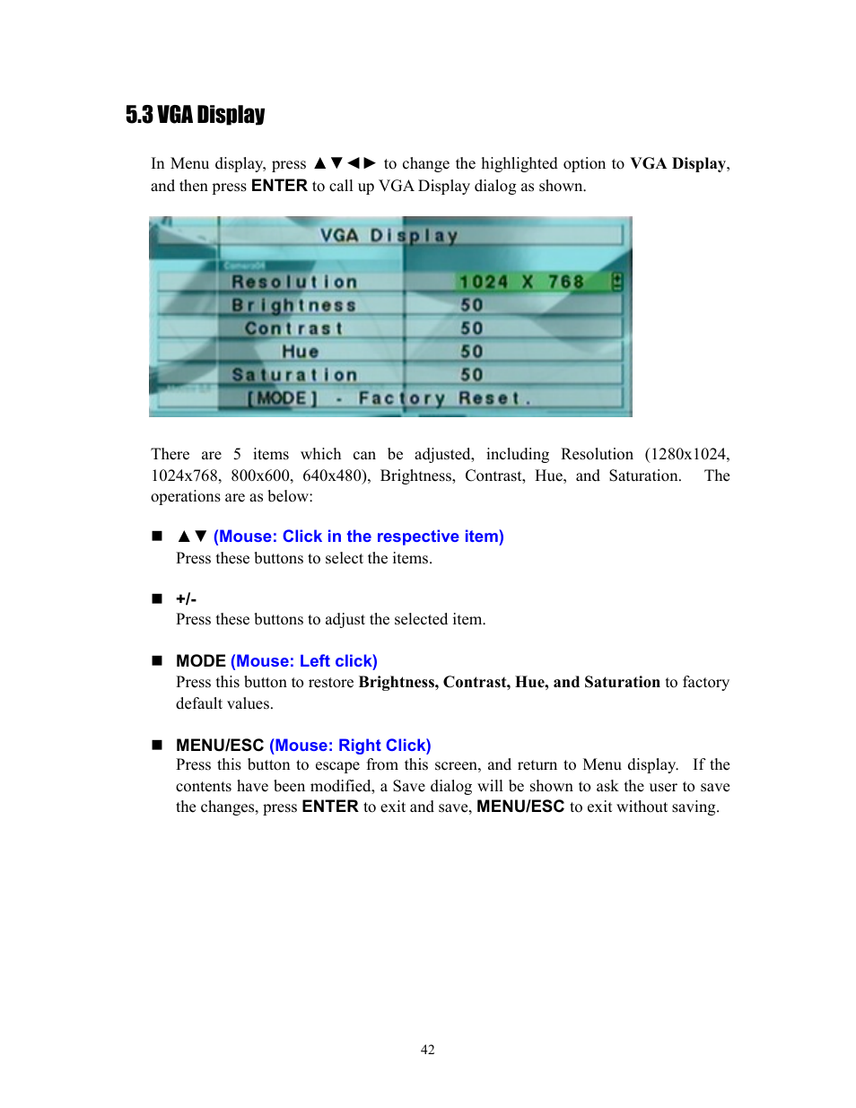 3 vga display | I.R.I.S. 808 Digital Video Recorder User Manual | Page 42 / 147