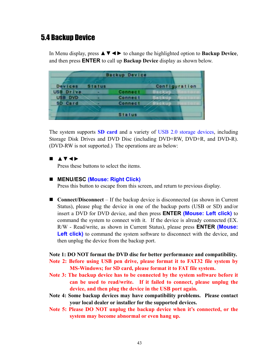 4 backup device | I.R.I.S. 808 Digital Video Recorder User Manual | Page 43 / 147