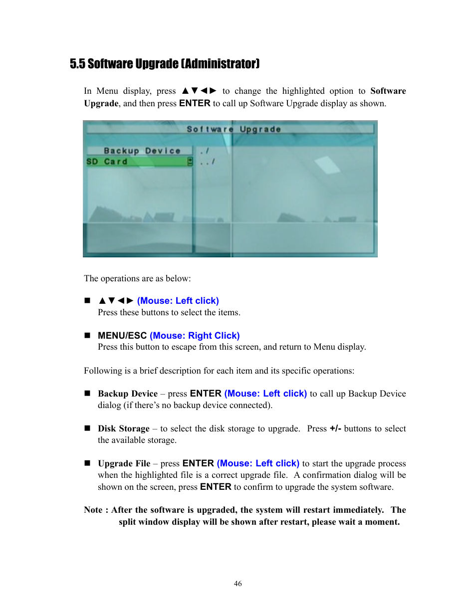 5 software upgrade (administrator) | I.R.I.S. 808 Digital Video Recorder User Manual | Page 46 / 147