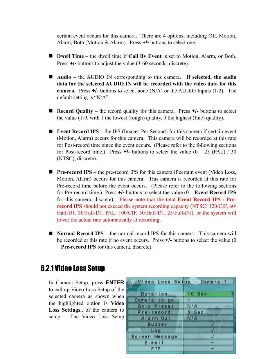 1 video loss setup, Section 6.2.1 | I.R.I.S. 808 Digital Video Recorder User Manual | Page 53 / 147