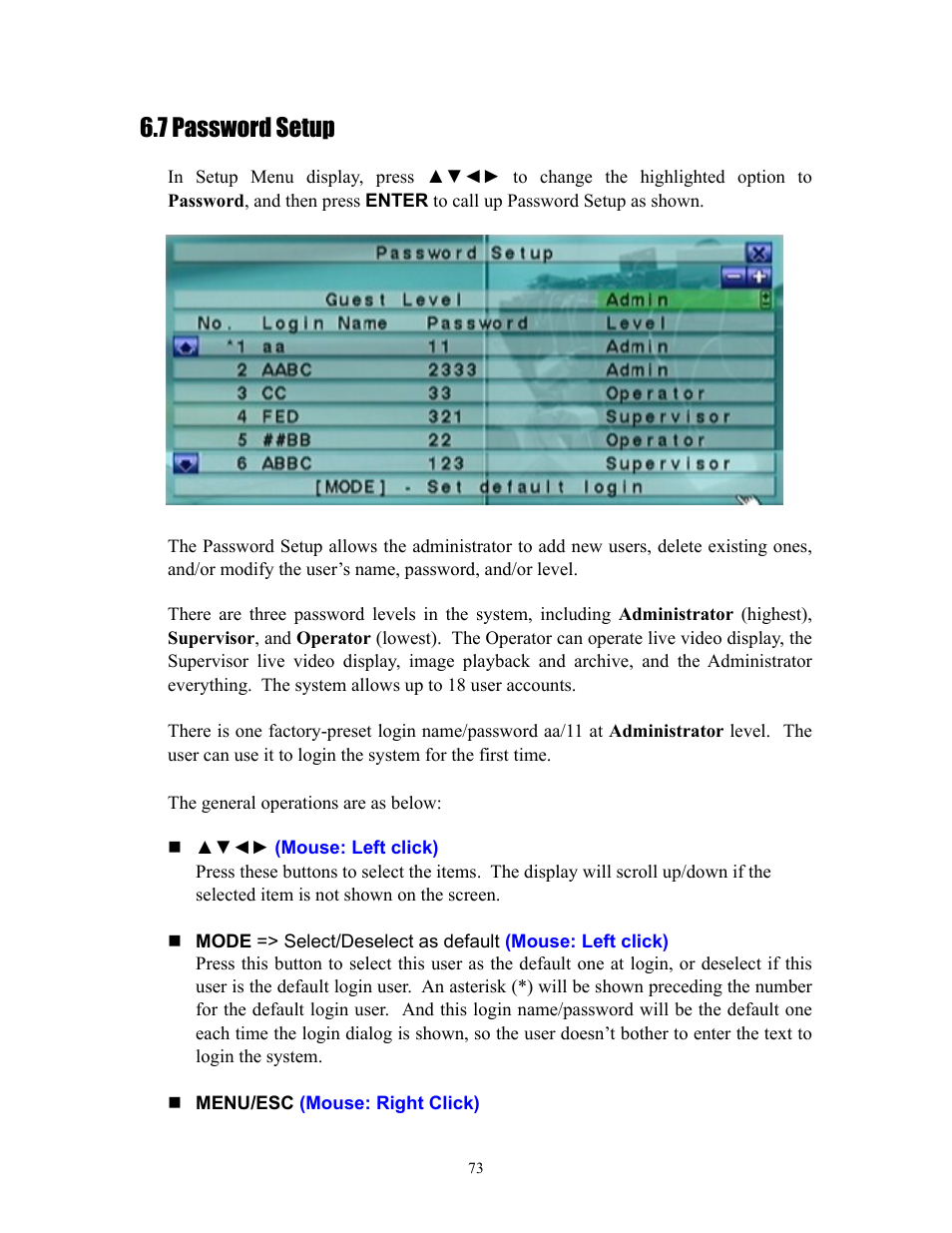7 password setup, Section, Section 6.7 | For p | I.R.I.S. 808 Digital Video Recorder User Manual | Page 73 / 147
