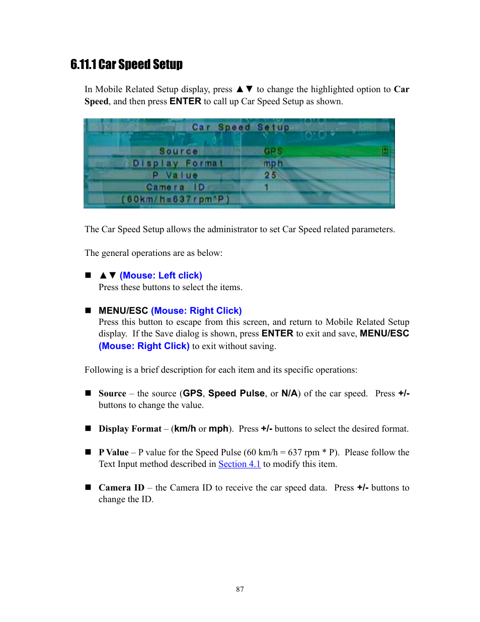 1 car speed setup, Section 6.11.1 | I.R.I.S. 808 Digital Video Recorder User Manual | Page 87 / 147