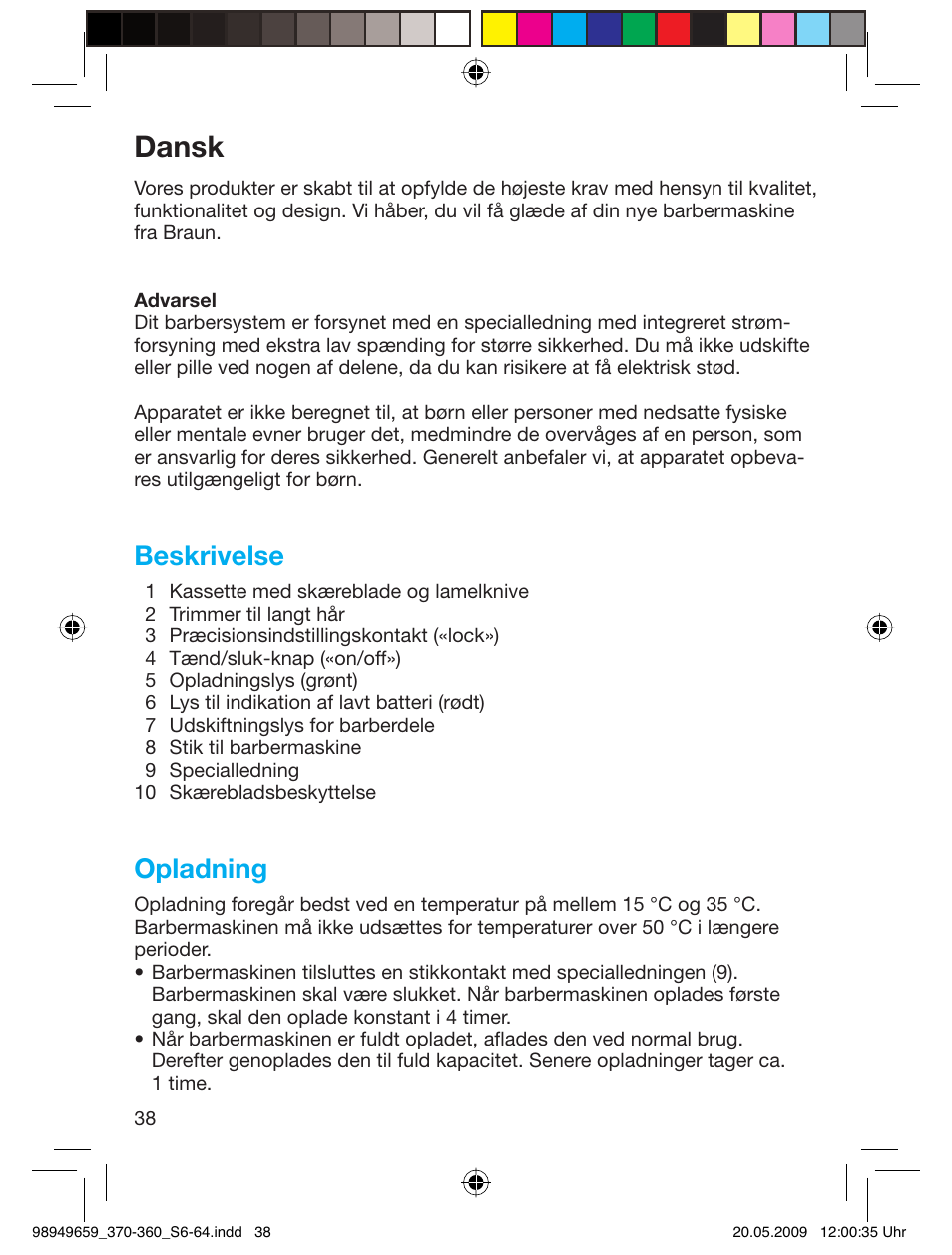 Dansk, Beskrivelse, Opladning | Braun 370 User Manual | Page 37 / 61