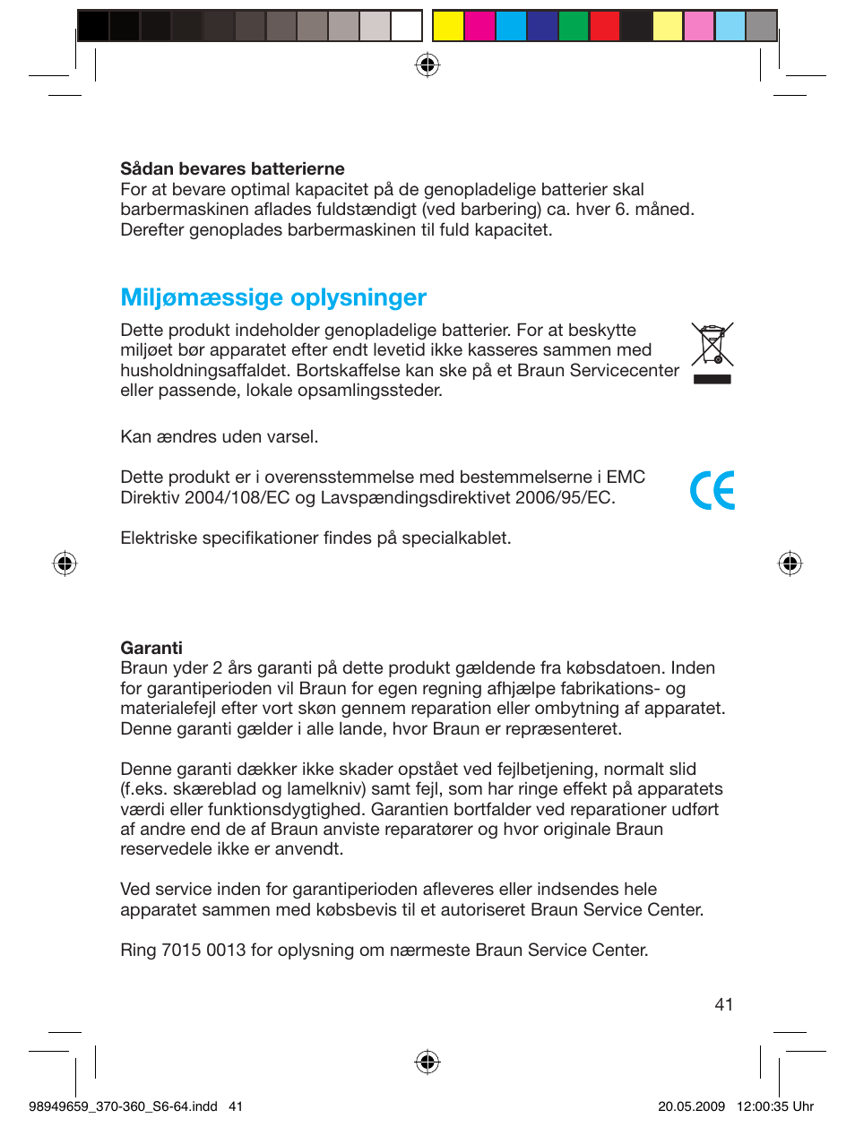 Miljømæssige oplysninger | Braun 370 User Manual | Page 40 / 61