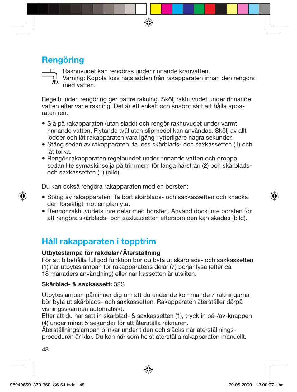 Rengöring, Håll rakapparaten i topptrim | Braun 370 User Manual | Page 47 / 61
