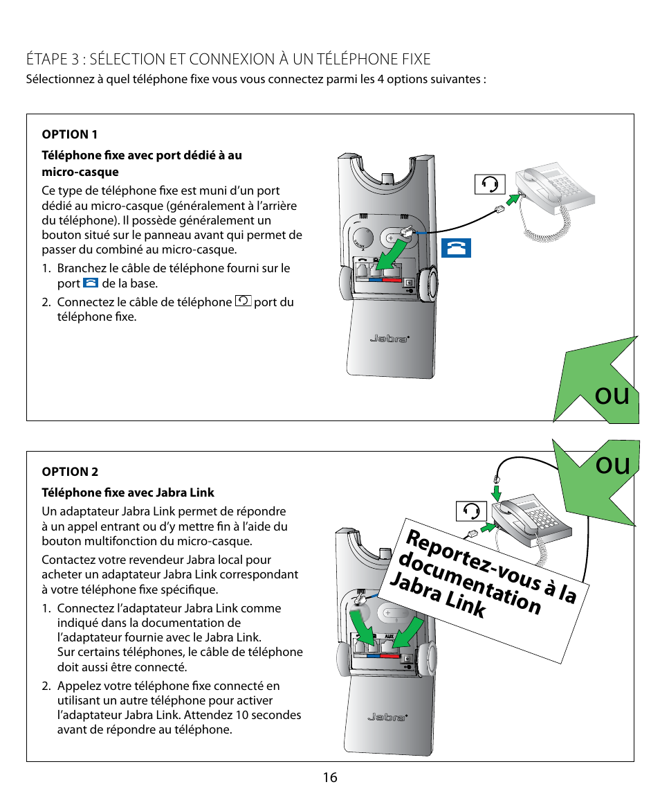 Repor tez-v ous à la documen tation jabra l ink | Jabra PRO 920 Quick Start Guide User Manual | Page 20 / 55