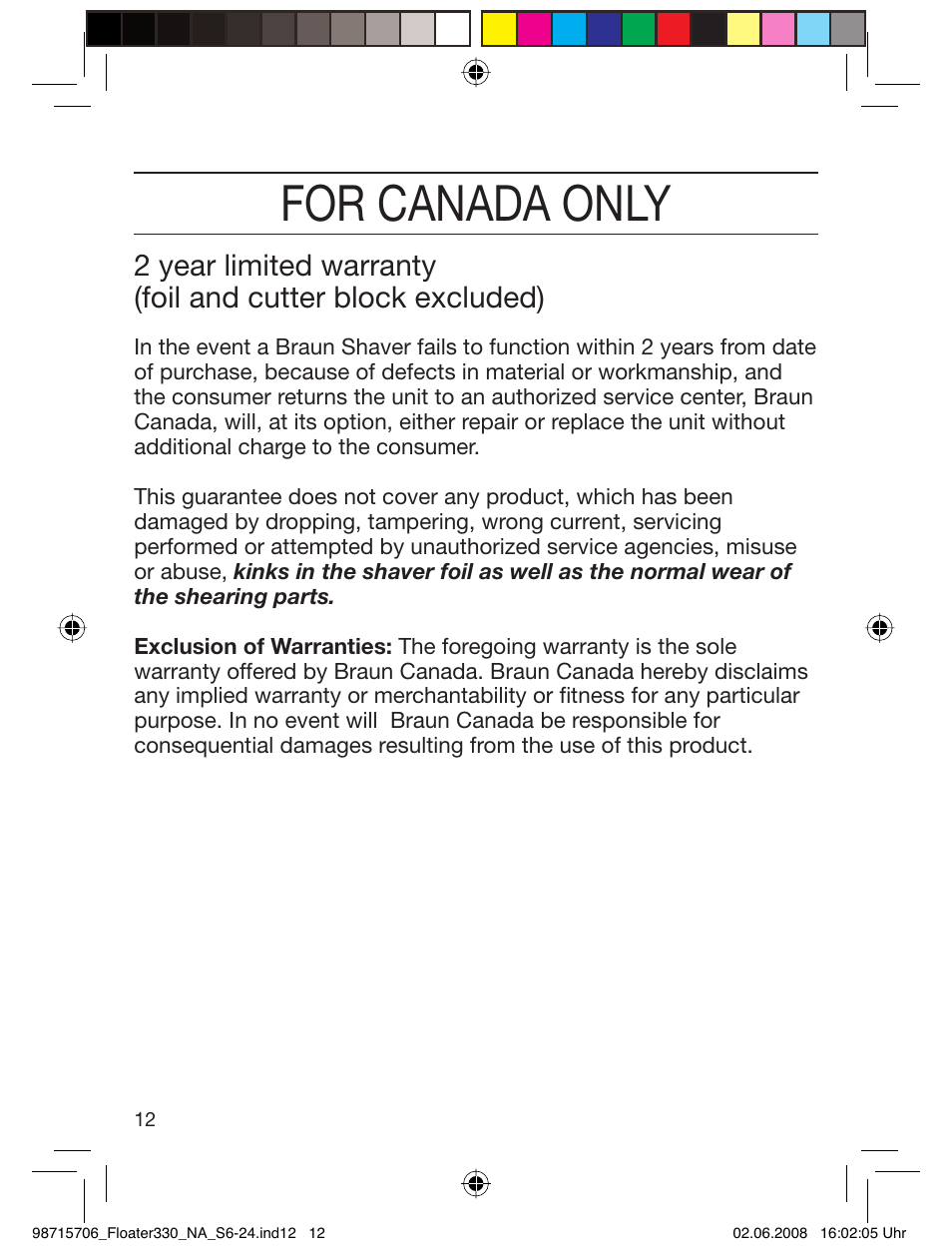 For canada only | Braun 320 User Manual | Page 11 / 23