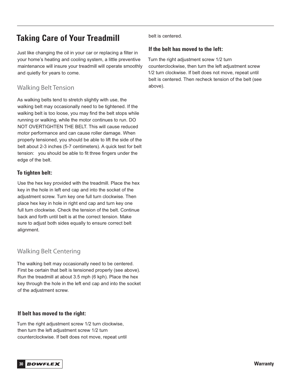 Taking care of your treadmill, Walking belt tension, Walking belt centering | Bowflex Treadmills 5 Series User Manual | Page 30 / 36