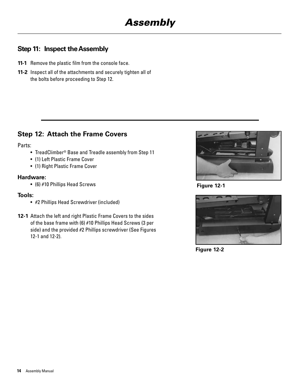 Assembly, Step 12: attach the frame covers, Step 11: inspect the assembly | Bowflex TreadClimber 3000 User Manual | Page 18 / 28
