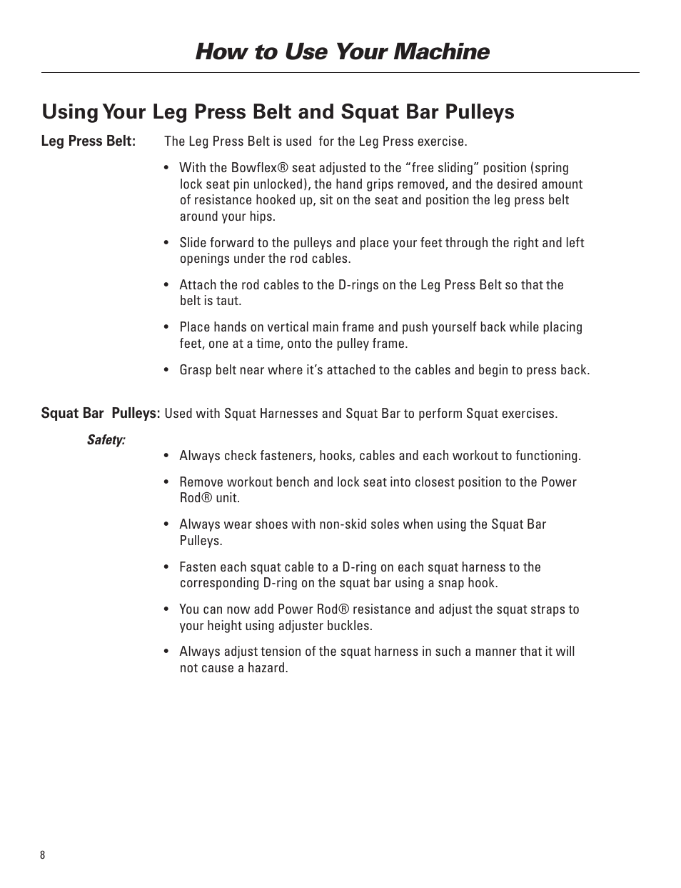 How to use your machine, Using your leg press belt and squat bar pulleys | Bowflex Elite™ Plus home gym User Manual | Page 32 / 94