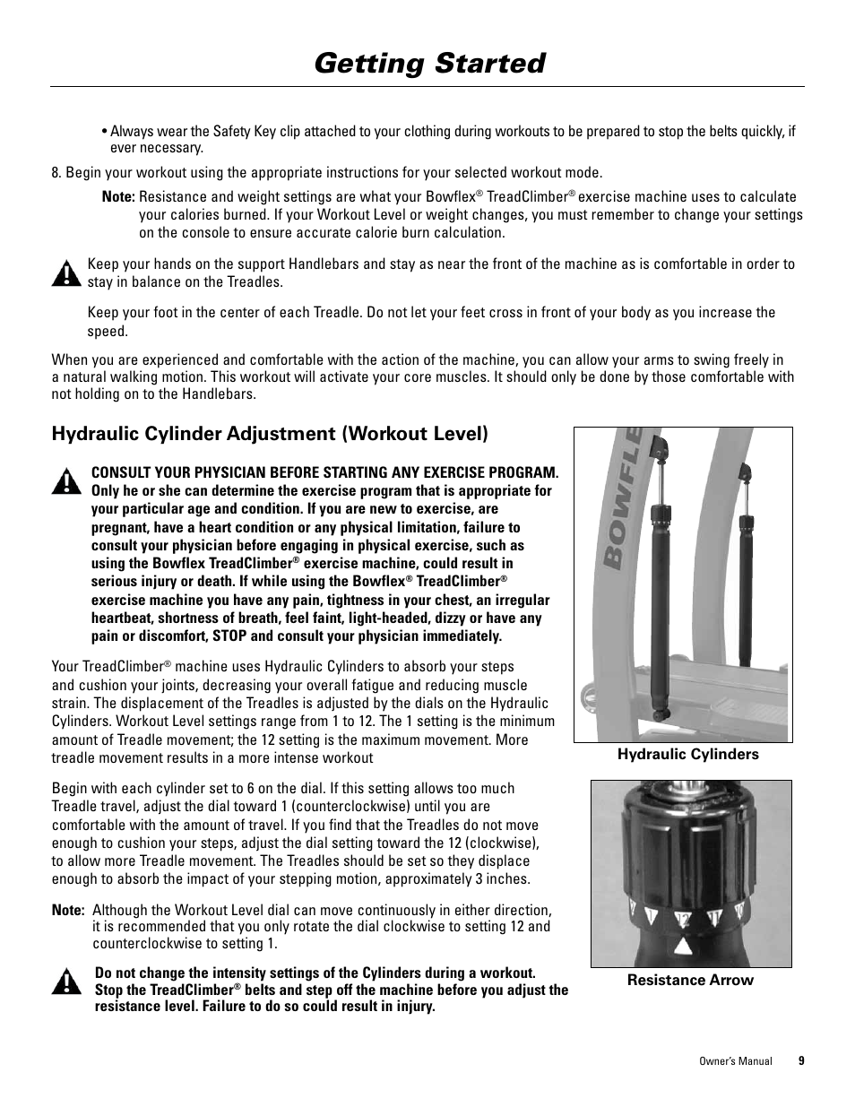 Getting started, Hydraulic cylinder adjustment (workout level) | Bowflex TreadClimber 5000 User Manual | Page 13 / 44