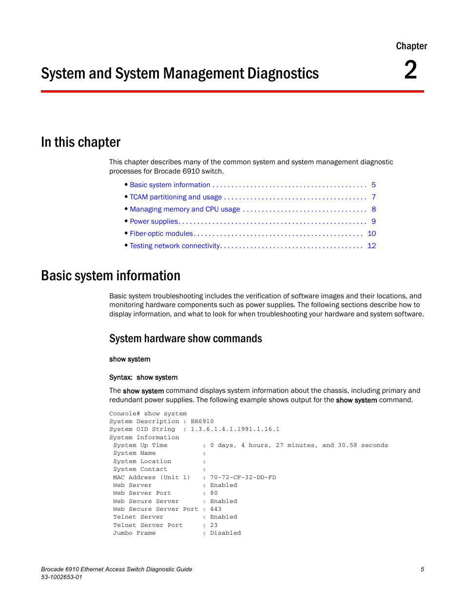 System and system management diagnostics, Basic system information, System hardware show commands | Chapter 2, Chapter | Brocade 6910 Ethernet Access Switch Diagnostic Guide (Supporting R2.2.0.0) User Manual | Page 15 / 88