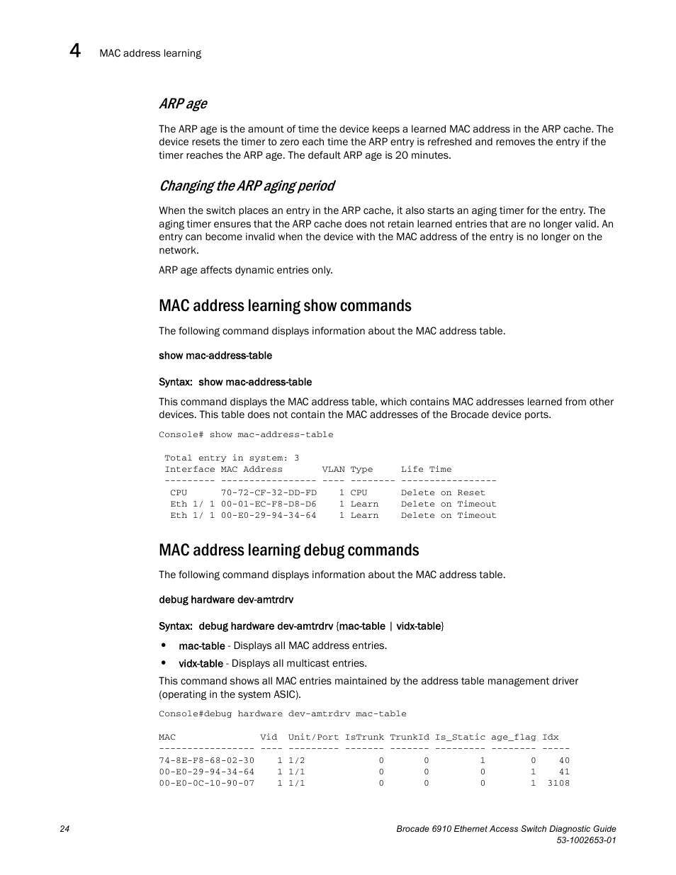 Mac address learning show commands, Mac address learning debug commands, Arp age | Changing the arp aging period | Brocade 6910 Ethernet Access Switch Diagnostic Guide (Supporting R2.2.0.0) User Manual | Page 34 / 88