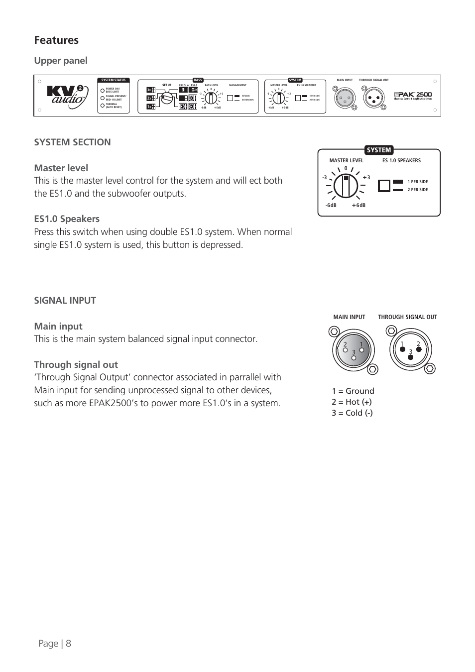 Features, Upper panel page | 8, 1 = ground 2 = hot (+) 3 = cold (-) | KV2 Audio EPAK2500 User Manual | Page 8 / 16