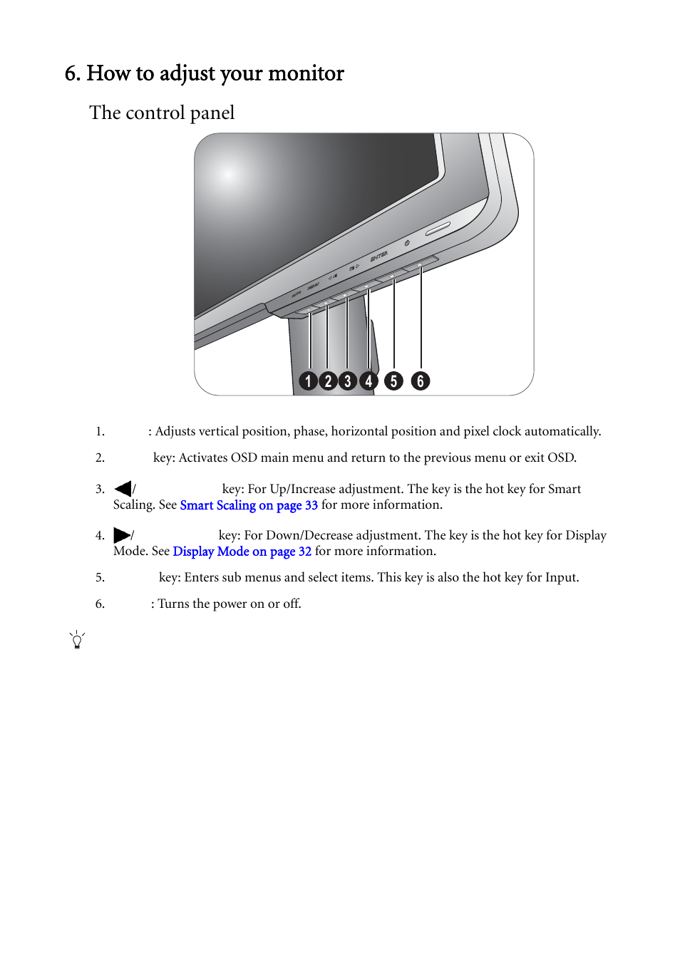 How to adjust your monitor, The control panel | BenQ LCD Monitor XL2410T User Manual | Page 23 / 40