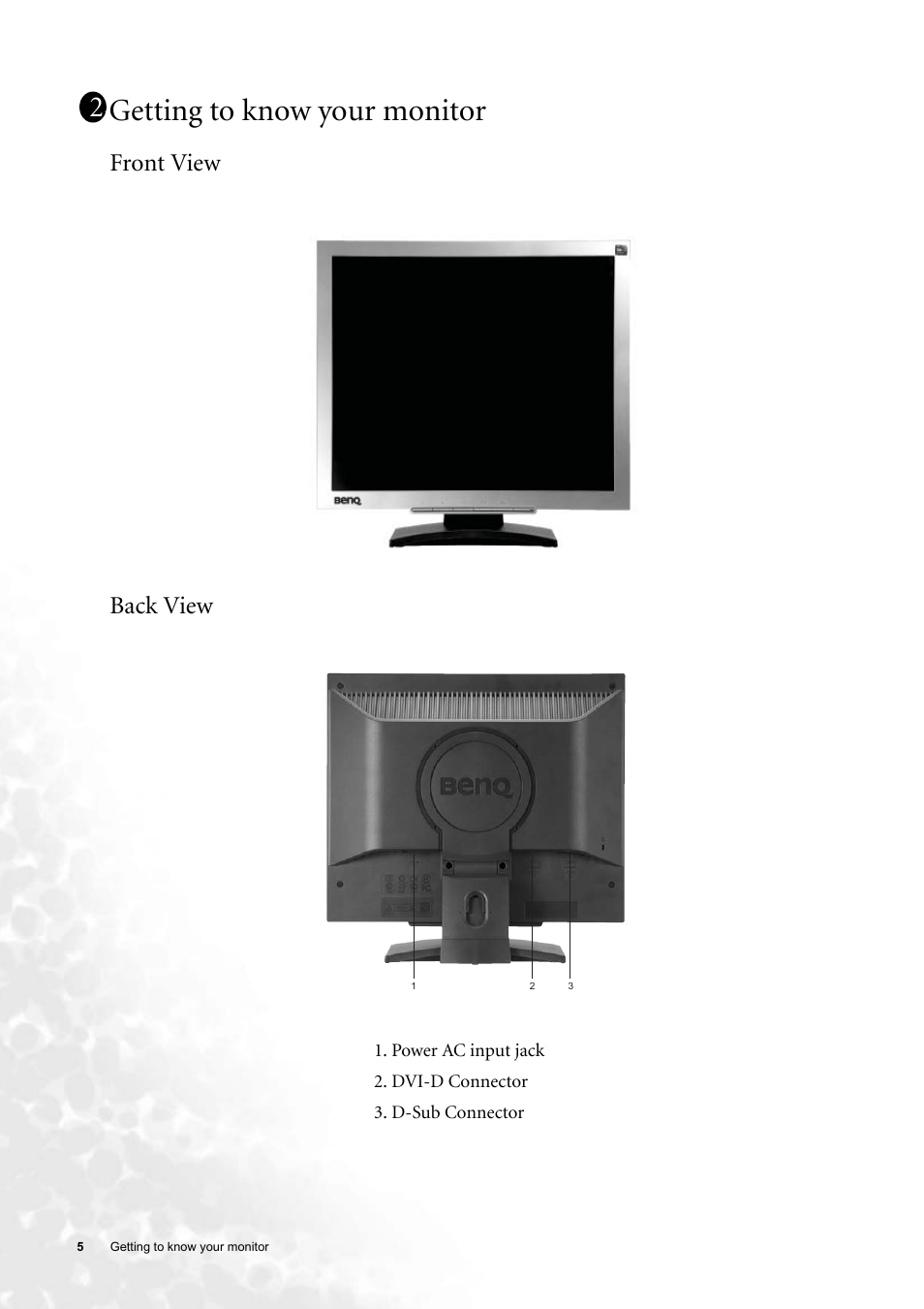 Getting to know your monitor, Front view, Back view | Front view back view | BenQ FP91GP User Manual | Page 5 / 36