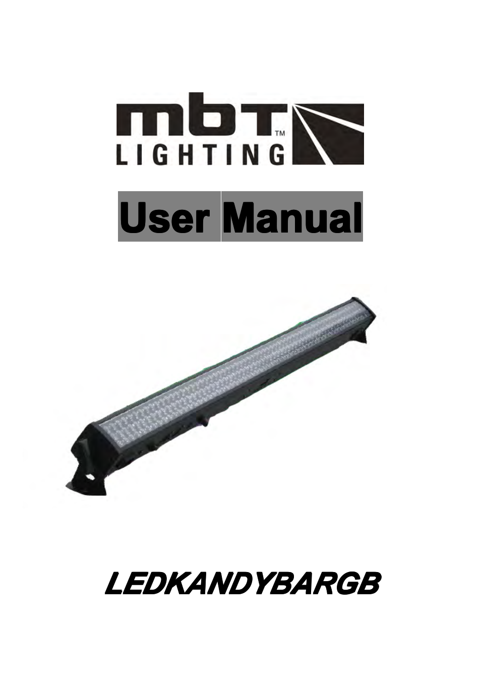 MBT Lighting LEDKANDYBARGB (SRB-7014) User Manual | 7 pages