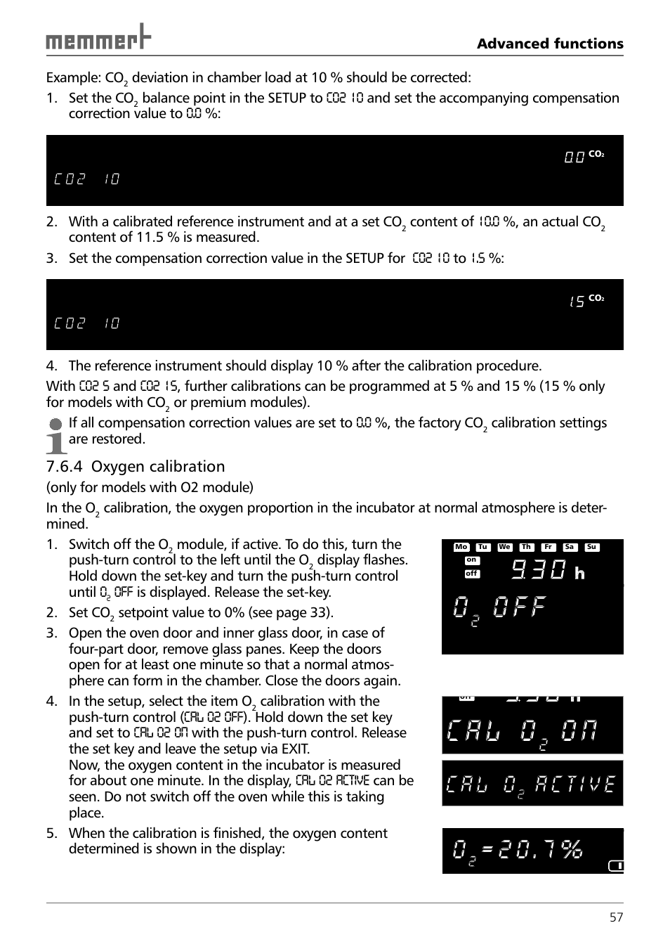C a l o, O f f, 4 oxygen calibration | Advanced functions example: co, Content of 10.0 %, an actual co, Calibration settings are restored, Only for models with o2 module) in the o, Off is displayed. release the set-key. 2. set co | Memmert INCO 246/246 med CO2 Incubators (Generation 2003) User Manual | Page 57 / 68
