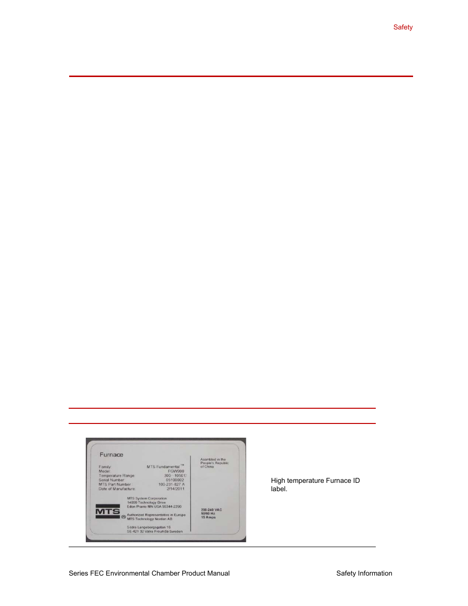 Safety information, Safety, Hazard placard placement | MTS FGW900 High-temperature Furnace User Manual | Page 14 / 38