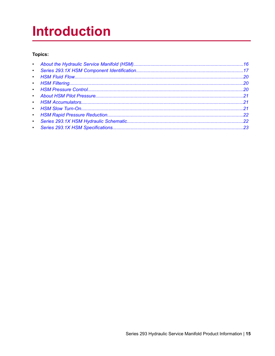 Introduction | MTS Hydraulic Service Manifold Model 293-12B User Manual | Page 15 / 52