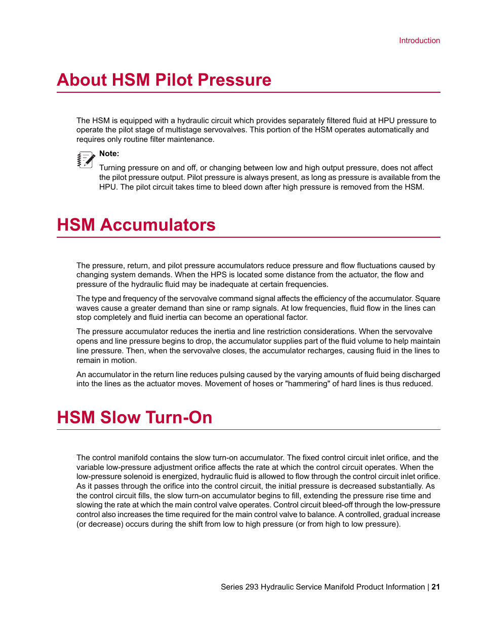 About hsm pilot pressure, Hsm accumulators, Hsm slow turn-on | MTS Hydraulic Service Manifold Model 293-12B User Manual | Page 21 / 52