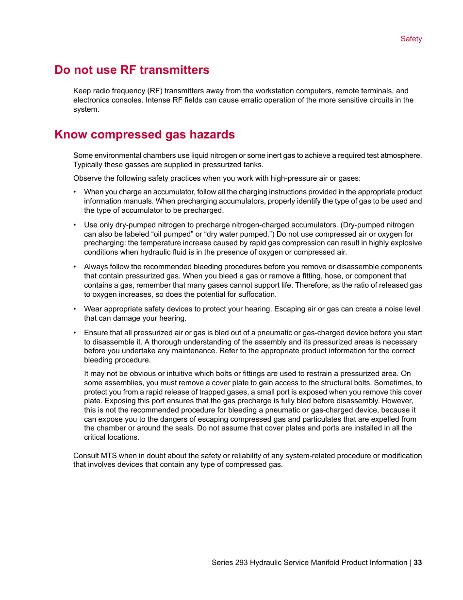 Do not use rf transmitters, Know compressed gas hazards | MTS Hydraulic Service Manifold Model 293-12B User Manual | Page 33 / 52
