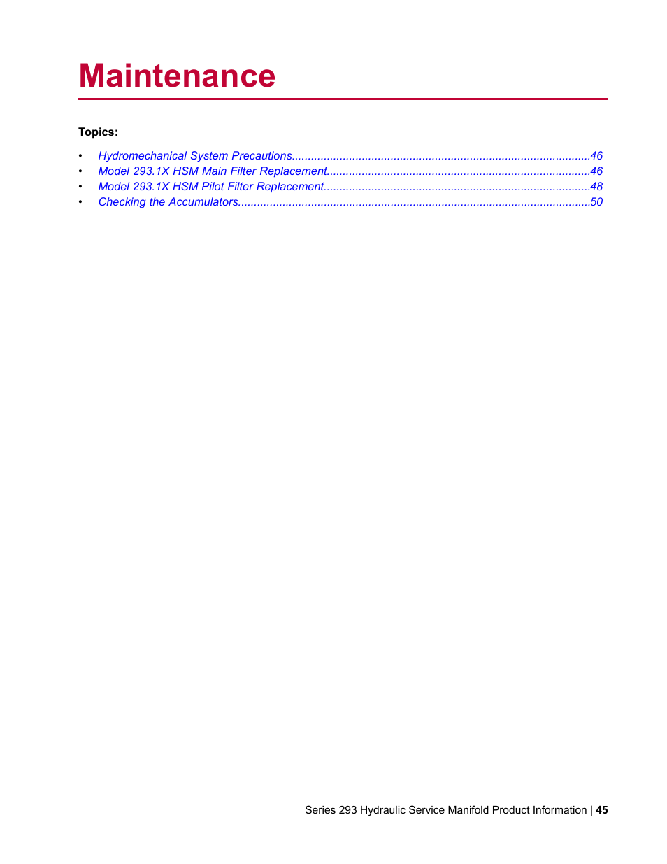 Maintenance | MTS Hydraulic Service Manifold Model 293-12B User Manual | Page 45 / 52