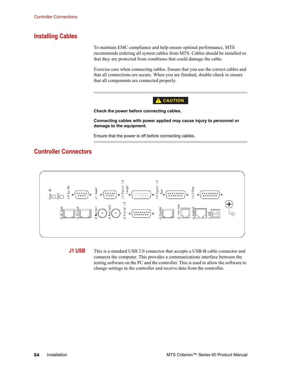Installing cables, Controller connectors, Installing cables 64 controller connectors 64 | MTS Criterion 60 - Manual User Manual | Page 64 / 98