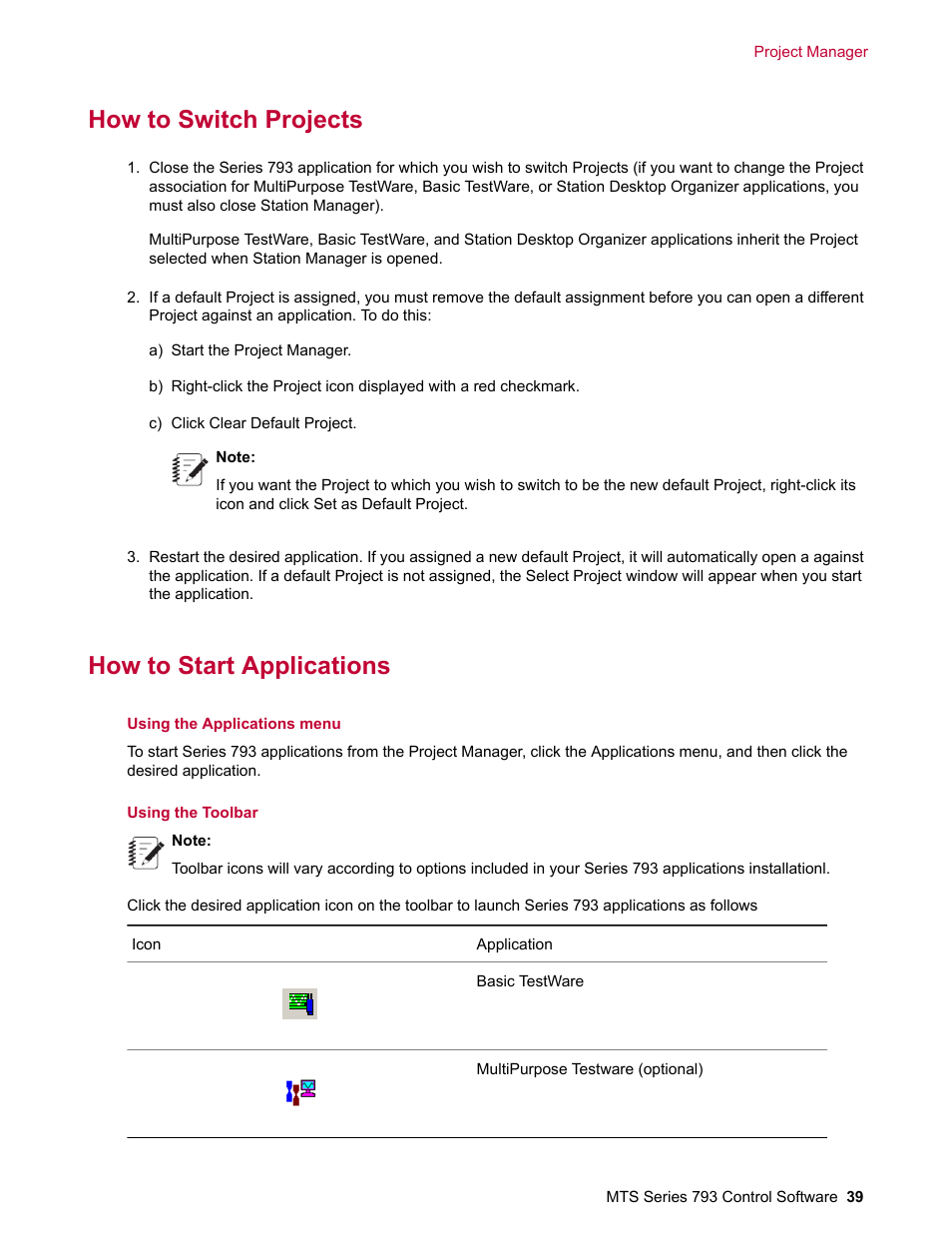How to switch projects, How to start applications | MTS Series 793 User Manual | Page 39 / 490