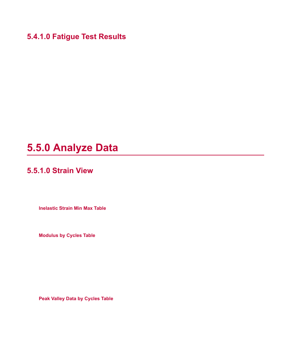 0 fatigue test results, 0 analyze data, 0 strain view | Analyze data | MTS Fatigue Template User Manual | Page 36 / 122