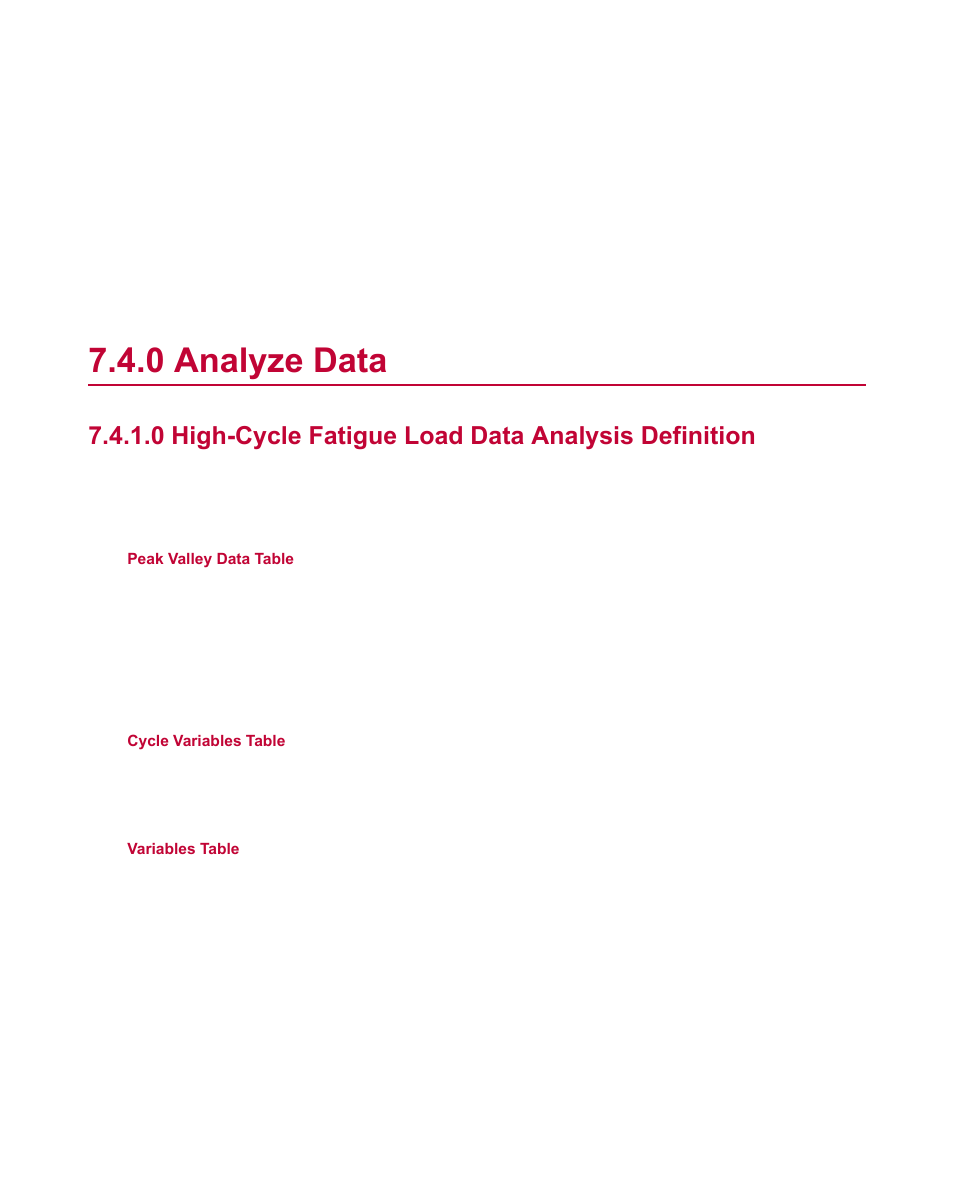 0 analyze data, 0 high-cycle fatigue load data analysis definition, Analyze data | MTS Fatigue Template User Manual | Page 61 / 122