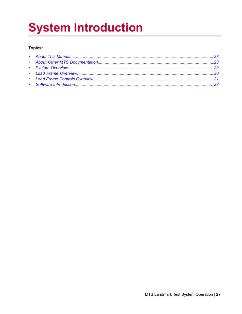 System introduction | MTS Landmark TWX User Manual | Page 27 / 162