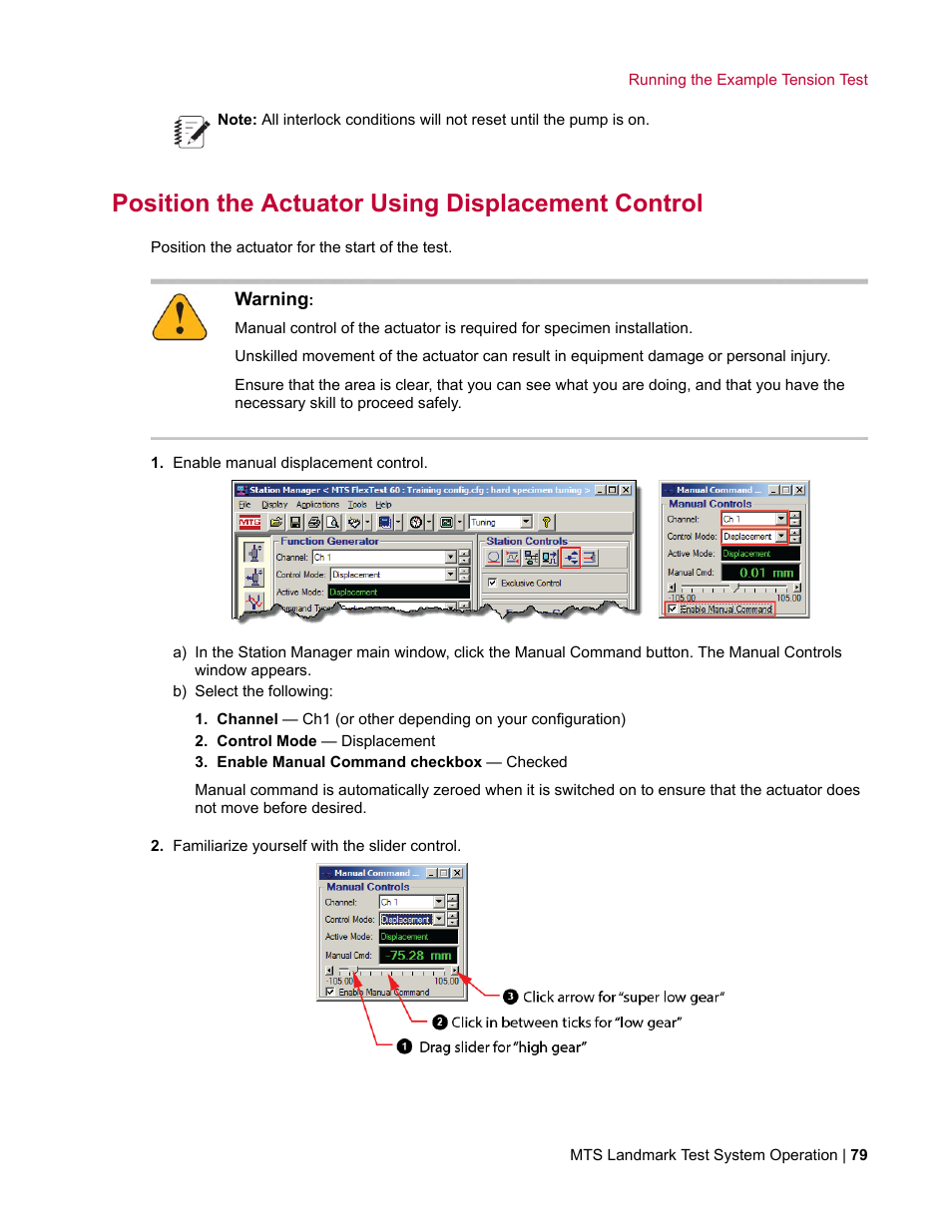 Position the actuator using displacement control | MTS Landmark TWX User Manual | Page 79 / 162