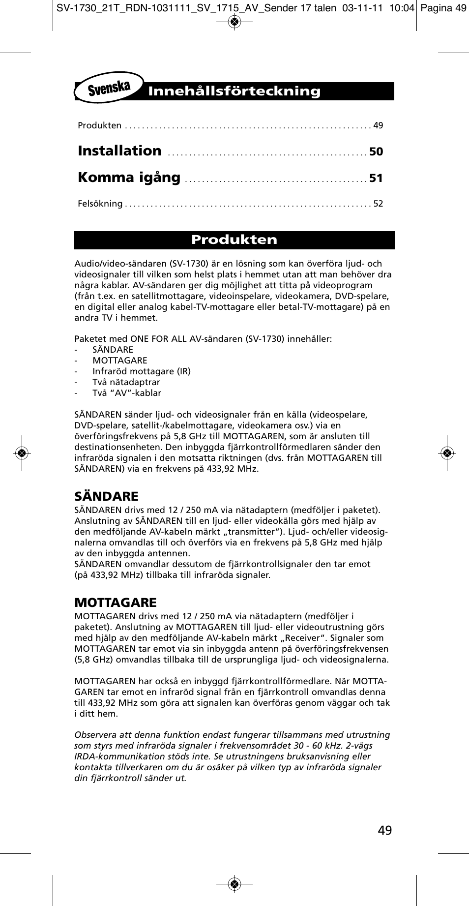 Svenska, Installation, Komma igång | Innehållsförteckning, Sändare, Mottagare, Produkten | One for All SV 1730 Wireless 5.8 Ghz TV Sender User Manual | Page 48 / 111