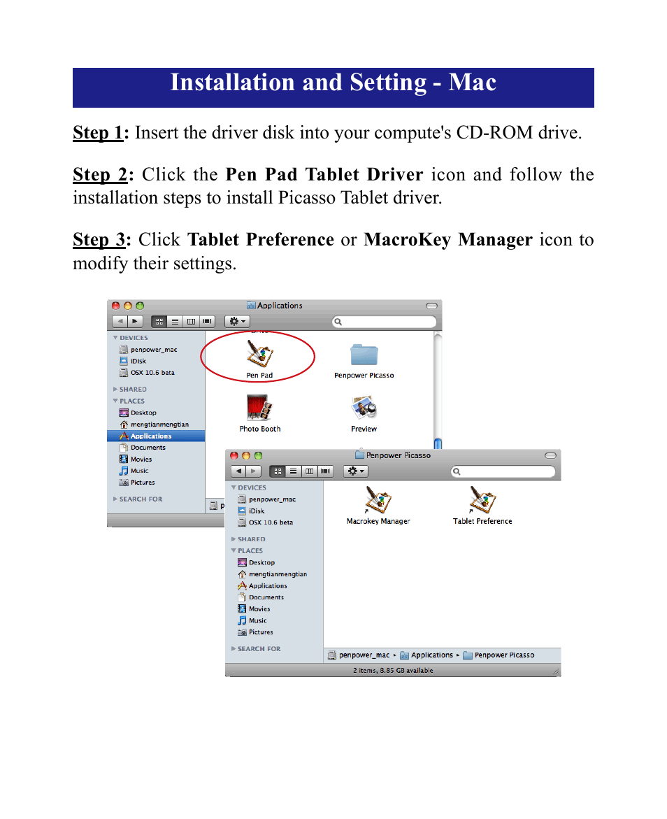 Installation and setting - mac | Penpower Picasso (Win/Mac) User Manual | Page 11 / 16
