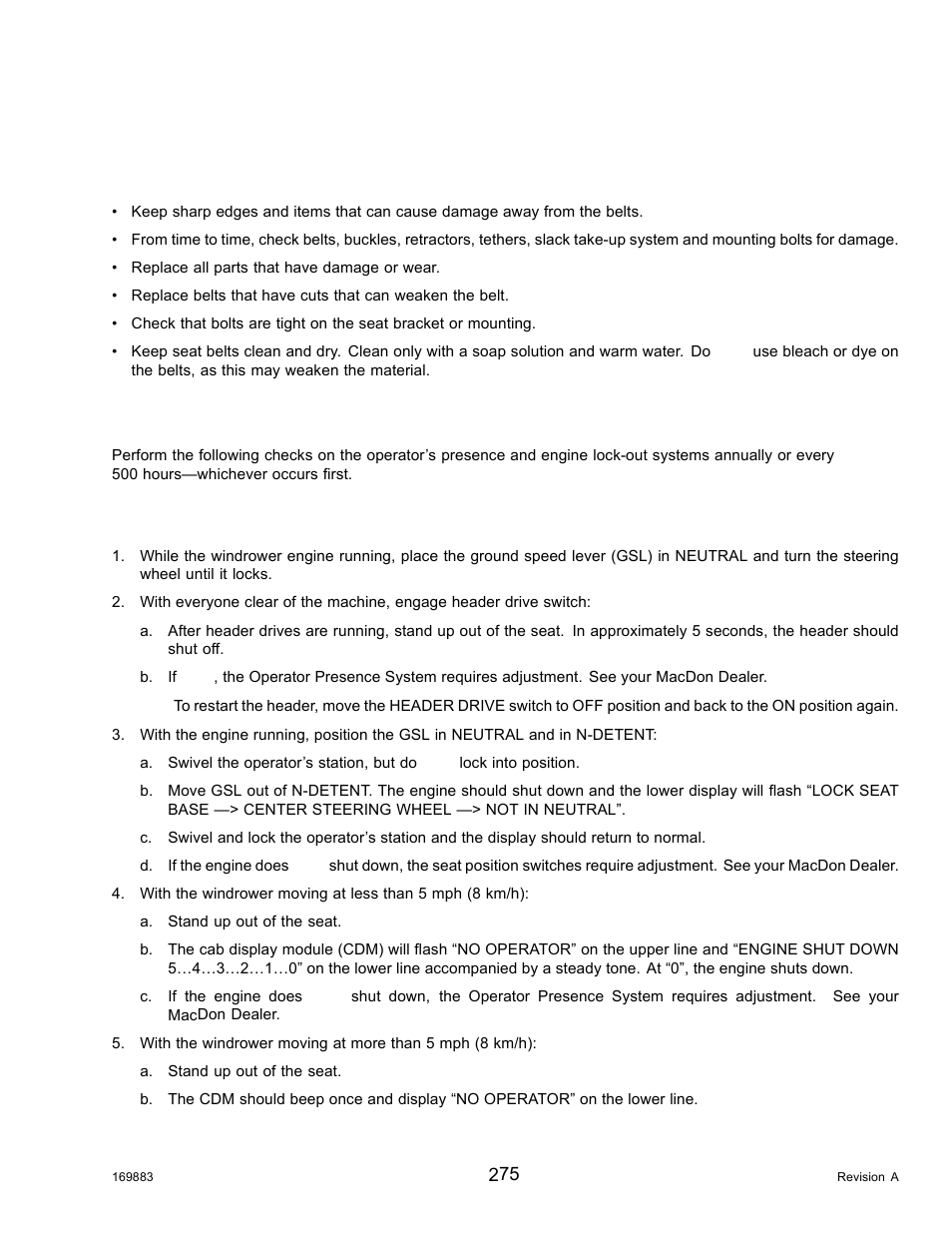 7operator’s station, 1seat belts, 2safety systems | Checking operator presence system, Operator’s station, Seat belts, Safety systems, 7 operator’s station, 1 seat belts, 2 safety systems | MacDon M155 Operators Manual User Manual | Page 291 / 458