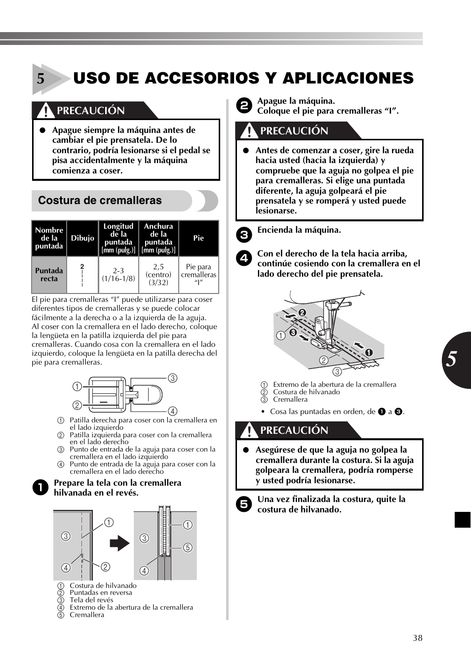 5uso de accesorios y aplicaciones, Costura de cremalleras, Precaución | Brother 885-X16 User Manual | Page 89 / 104