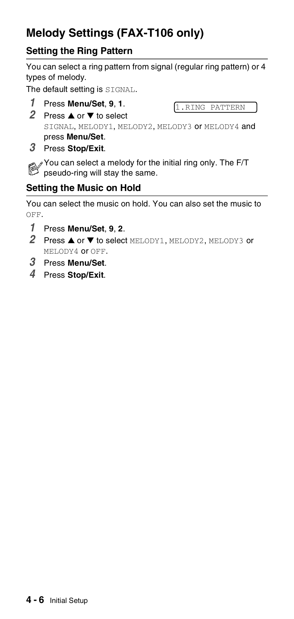 Melody settings (fax-t106 only), Setting the ring pattern, Setting the music on hold | Melody settings (fax-t106 only) -6 | Brother FAX-T104 Series User Manual | Page 40 / 120