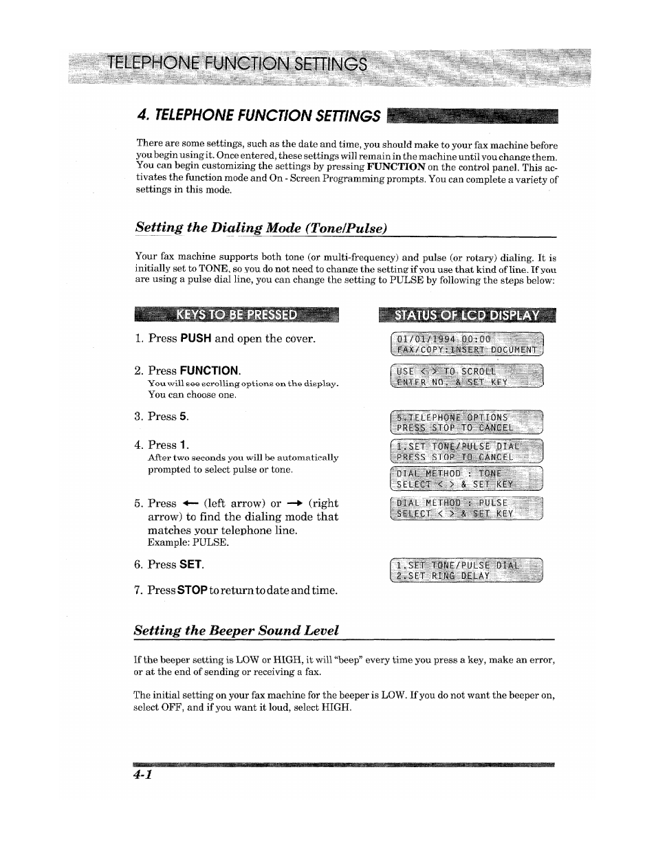 Telephone function settings, Setting the dialing mode (toneipulse), Status of lcd display | Setting the beeper sound level, Illl, Llil, Iilill | Brother Fax 980 M User Manual | Page 24 / 88