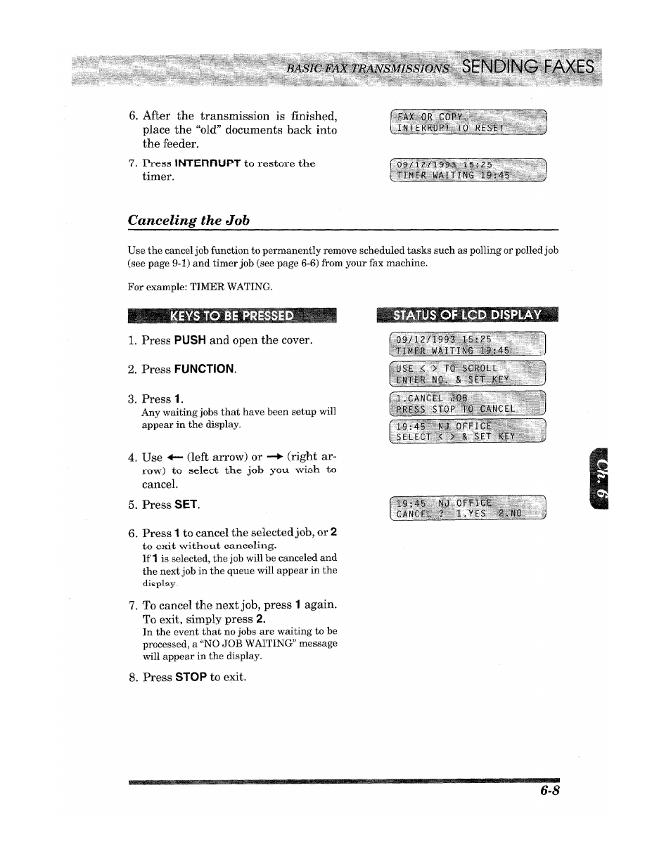 Canceling the job, Press function, Status of lcd display | Sending faxes | Brother Fax 980 M User Manual | Page 41 / 88