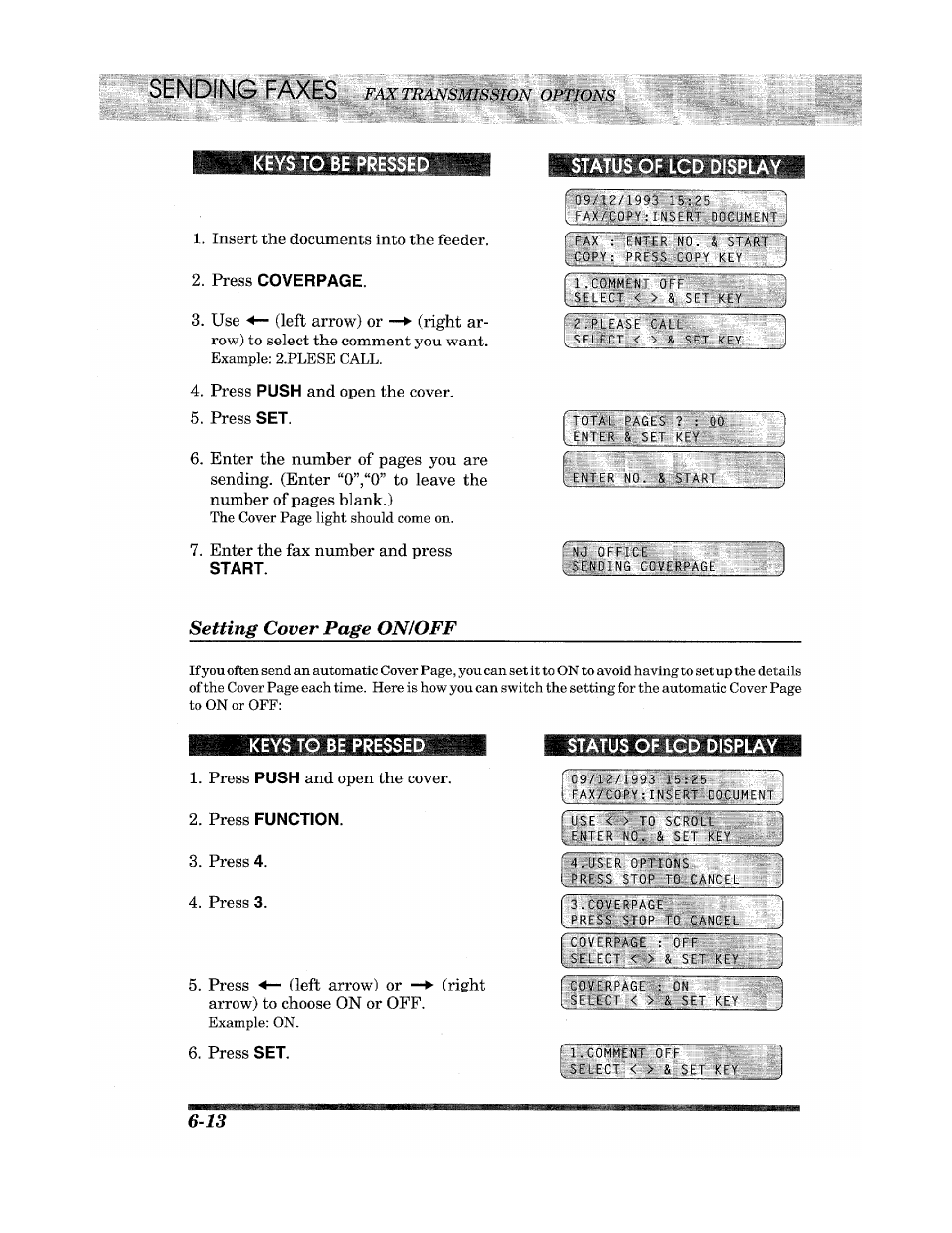 Press push and open the cover, Status of lcd display, Press function | Press 4, Press 3, Press set, Iritus of lcd display, Sending faxes, Setting cover page onioff | Brother Fax 980 M User Manual | Page 46 / 88