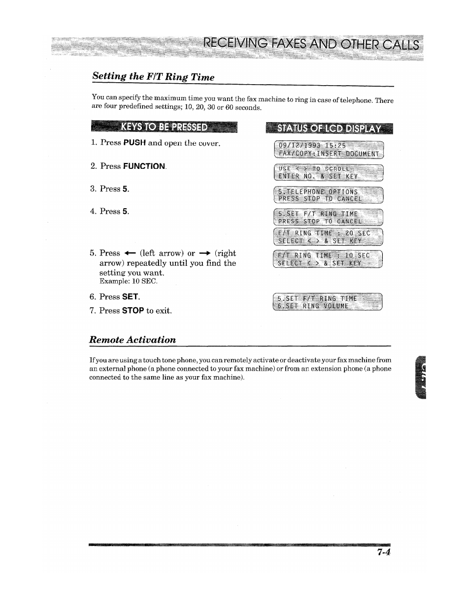 Setting the fit ring time, Keys to be pressed, Press push and open the cover | Press set, Press stop to exit, Status of lcd display, Remote activation, Receiving faxes and other calls | Brother Fax 980 M User Manual | Page 53 / 88