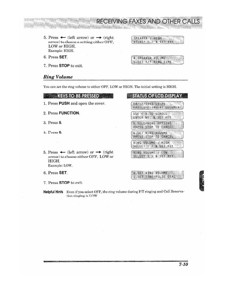 Press set, Press stop to exit, Ring volume | Keys to be pressed, Press push and open the cover, Press function, Press 5, Press 6, Status of lcd display, Receiving faxes and other calls | Brother Fax 980 M User Manual | Page 59 / 88